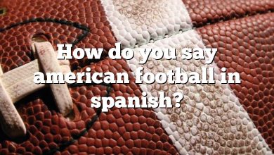 How do you say american football in spanish?