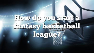 How do you start a fantasy basketball league?
