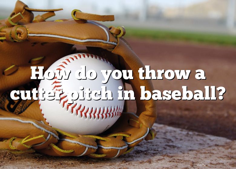 how-do-you-throw-a-cutter-pitch-in-baseball-dna-of-sports