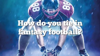How do you tie in fantasy football?