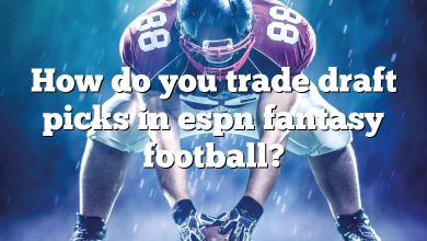 How do you trade draft picks in espn fantasy football?