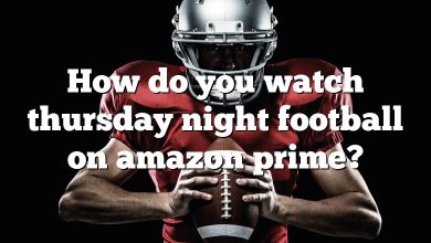 How do you watch thursday night football on amazon prime?