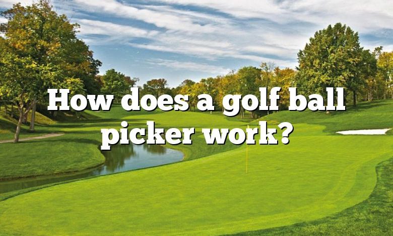 How does a golf ball picker work?