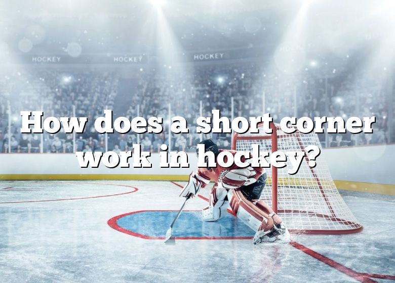 how-does-a-short-corner-work-in-hockey-dna-of-sports