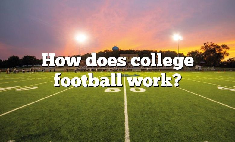 how-does-college-football-work-dna-of-sports