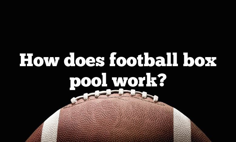 How does football box pool work?