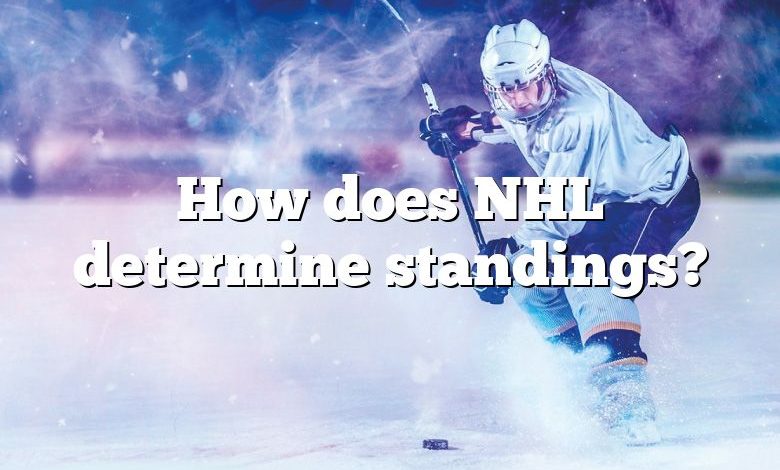 How does NHL determine standings?