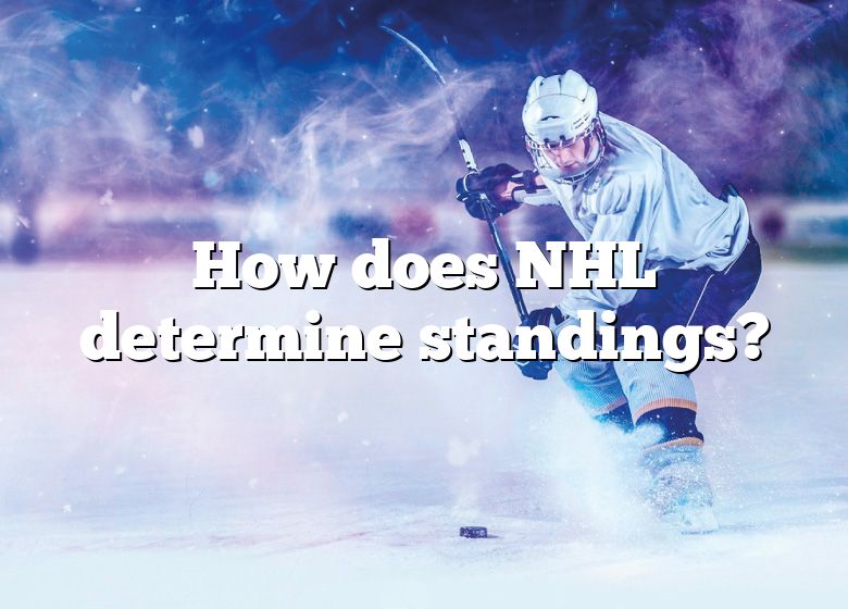 how-does-nhl-determine-standings-dna-of-sports