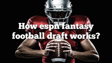 How espn fantasy football draft works?