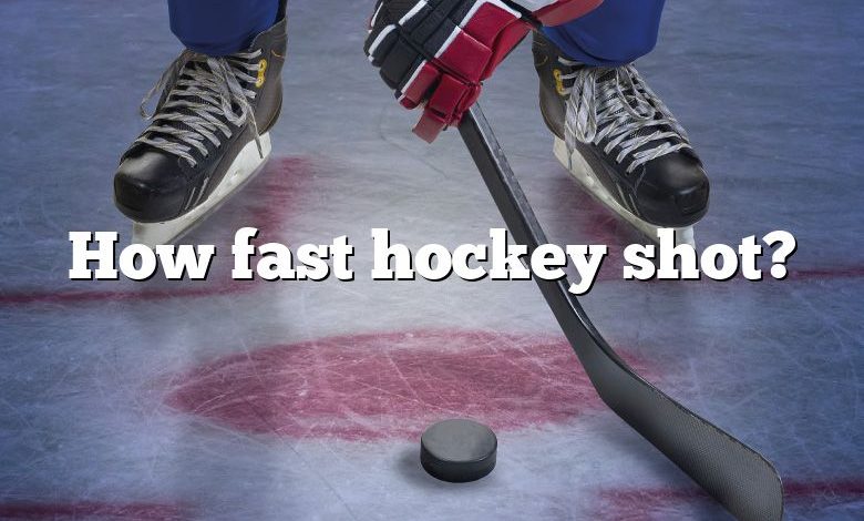 How fast hockey shot?