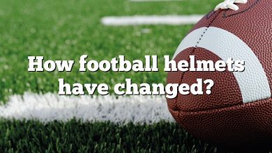 How football helmets have changed?