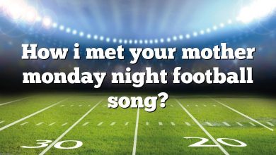 How i met your mother monday night football song?