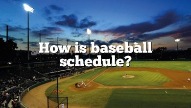 How is baseball schedule?