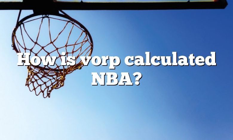 How is vorp calculated NBA?