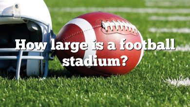 How large is a football stadium?