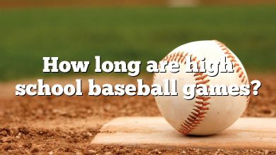 How long are high school baseball games?