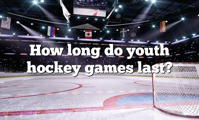 How long do youth hockey games last?