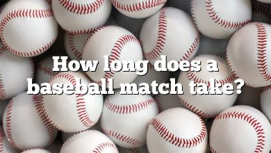 How long does a baseball match take?
