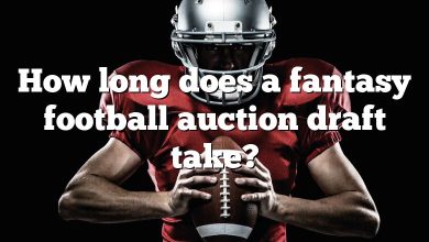 How long does a fantasy football auction draft take?