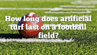 How long does artificial turf last on a football field?