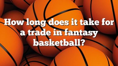 How long does it take for a trade in fantasy basketball?