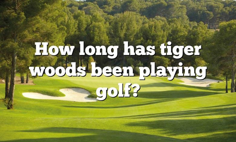 How long has tiger woods been playing golf?