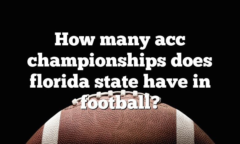 How many acc championships does florida state have in football?