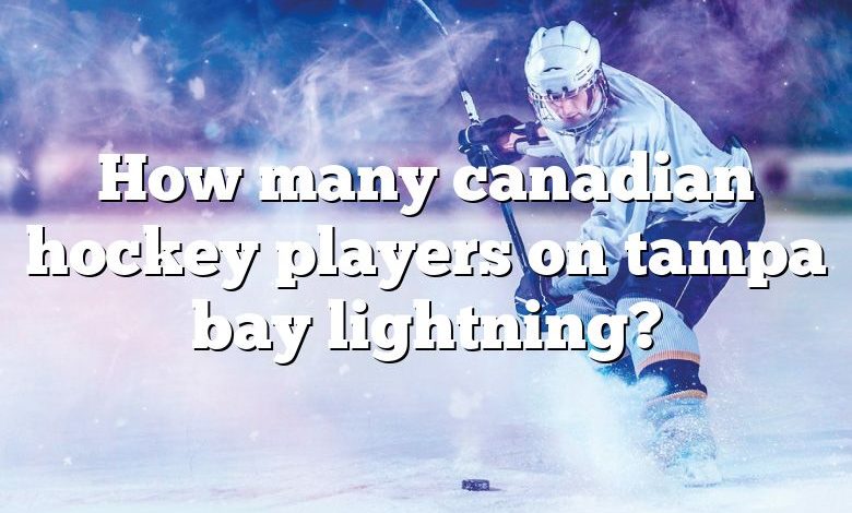 How many canadian hockey players on tampa bay lightning?