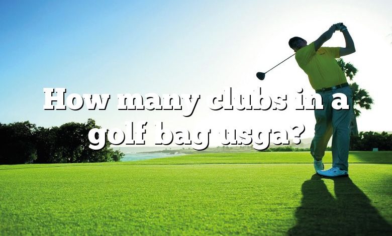 How many clubs in a golf bag usga?