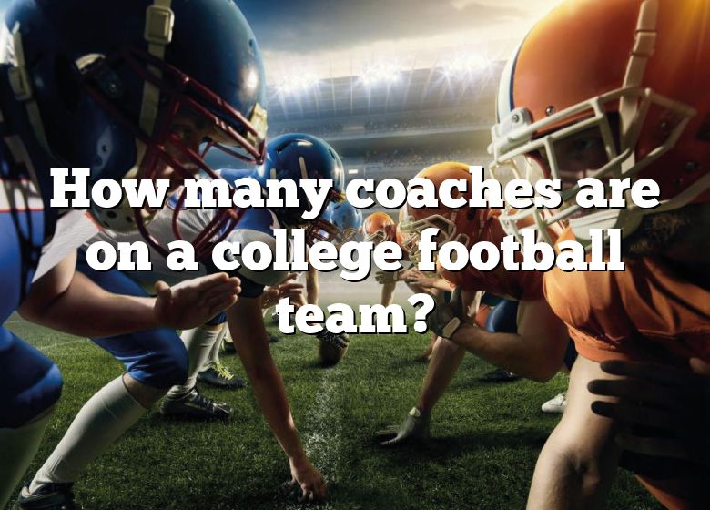 how-many-coaches-are-on-a-college-football-team-dna-of-sports