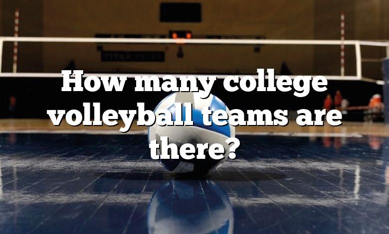 How many college volleyball teams are there?