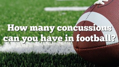 How many concussions can you have in football?