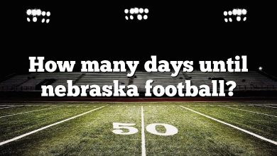 How many days until nebraska football?