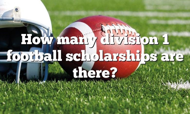 How many division 1 football scholarships are there?