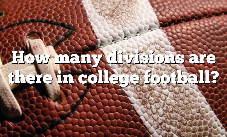 How many divisions are there in college football?