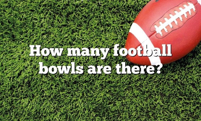 How many football bowls are there?