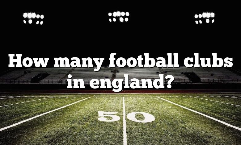 How many football clubs in england?