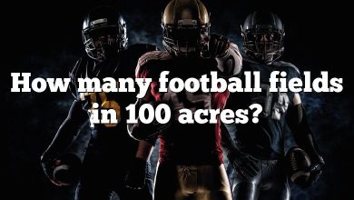 How many football fields in 100 acres?