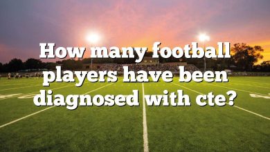 How many football players have been diagnosed with cte?