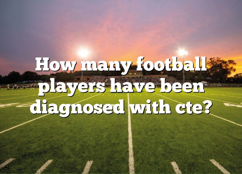 how-many-football-players-have-been-diagnosed-with-cte-dna-of-sports