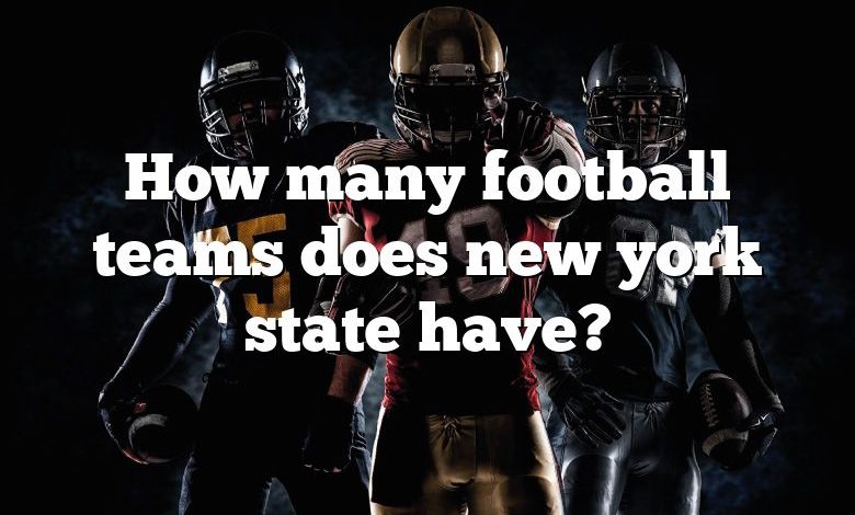 How many football teams does new york state have?