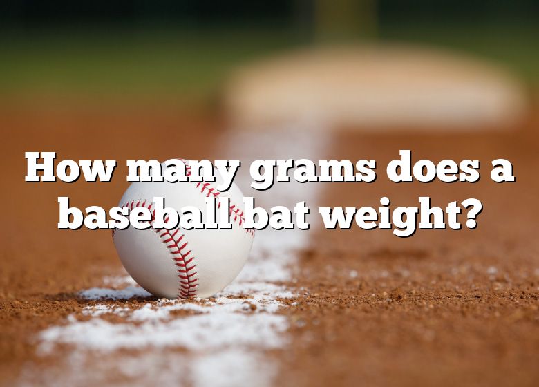 how-many-grams-does-a-baseball-bat-weight-dna-of-sports