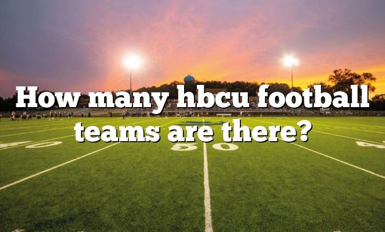 How many hbcu football teams are there?