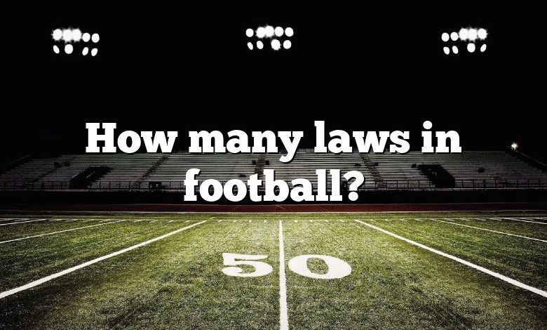 How many laws in football?