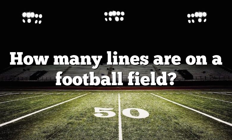 How many lines are on a football field?