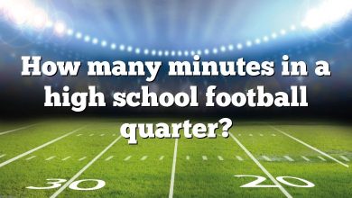 How many minutes in a high school football quarter?