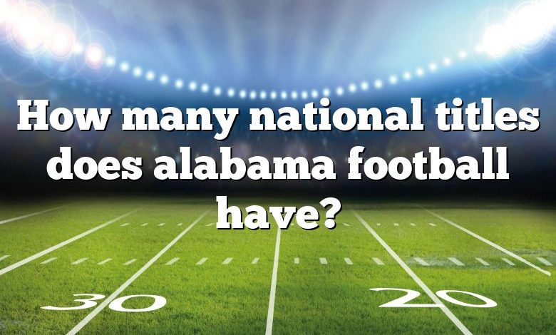 How many national titles does alabama football have?