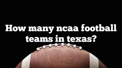 How many ncaa football teams in texas?