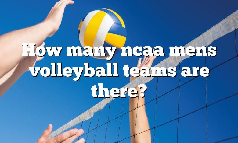 How many ncaa mens volleyball teams are there?