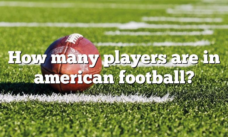 How many players are in american football?